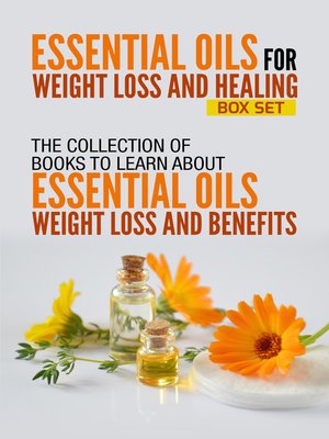 cover image of Essential Oils For Weight Loss and Healing